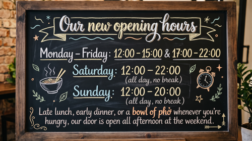 More time for phở at Little Saigon!